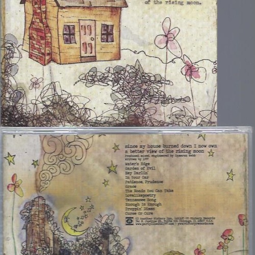 CD--  1997  Since My House Burned Down I Now Own A Better View Of The Rising M