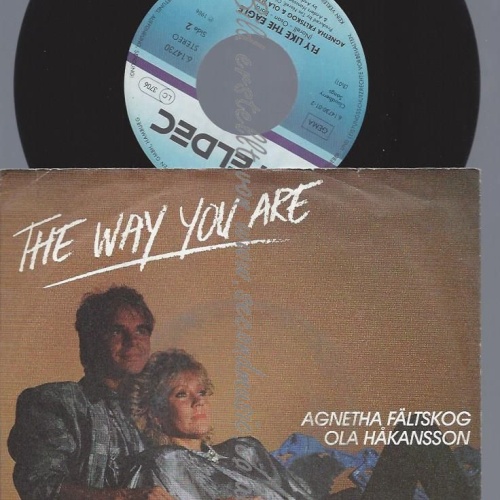 7"  Agnetha Fältskog & Ola Håkansson – The Way You Are