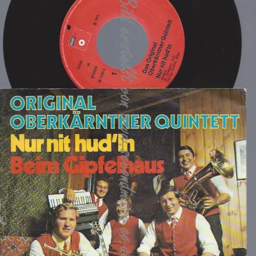 7" DAS ORIGINAL OBERKÄRNTNER QUINTETT NUR NIT HUDLN