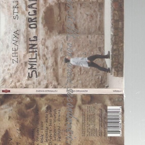 CD--ZHENYA STRIGALEV--    SMILING ORGANIZM, VOL.  -FEAT. ERIC HARLAND,