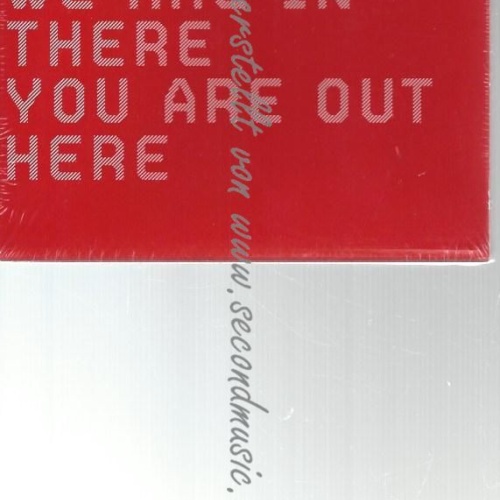 CD--DÚNÉ--    WE ARE IN THERE YOU ARE OUT HERE