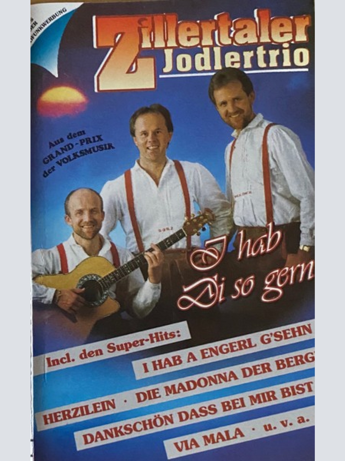 Cass, Album Zillertaler Jodlertrio - I Hab Di So Gern