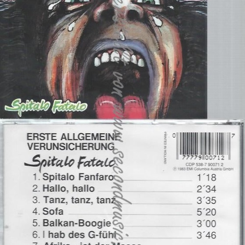 CD--ERSTE ALLGEMEINE VERUNSICHERUNG--SPITALO FATALO