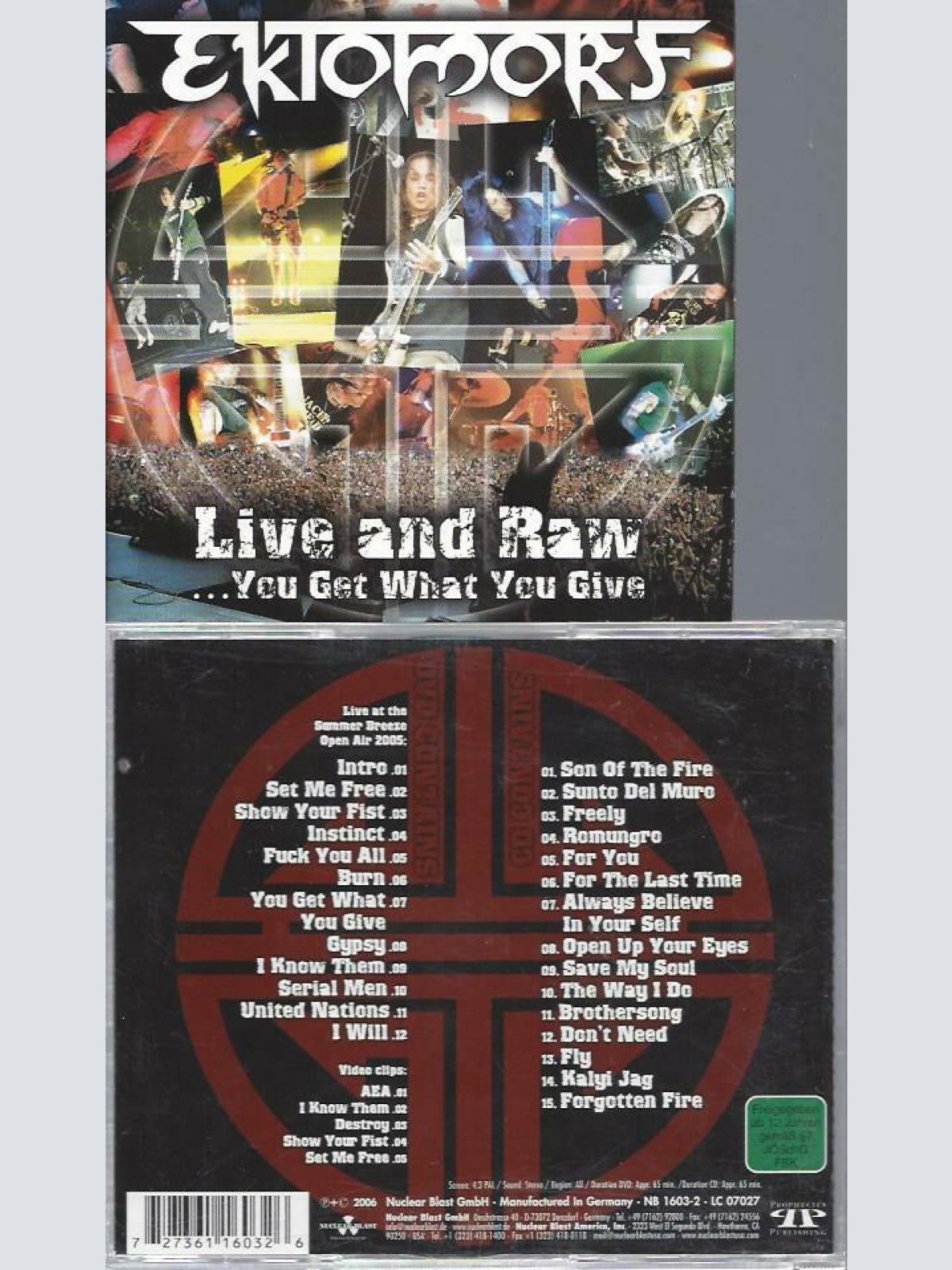 CD //   Ektomorf  Live And Raw ...You Get What You Give  // USED
