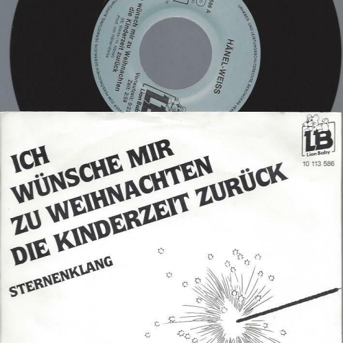 7" HÄNEL WEISS ICH WÜNSCHE MIR ZU WEIHANCHTEN DIE KINDERZEIT ZURÜCK