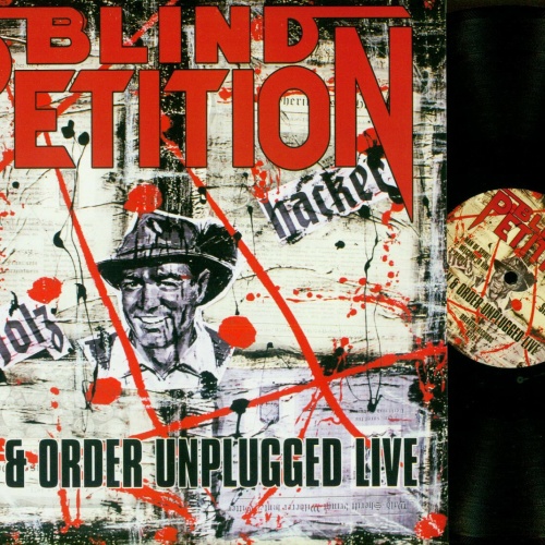 DLP- BLIND PETITION LAW & ORDER UNPLUGGED LIVE