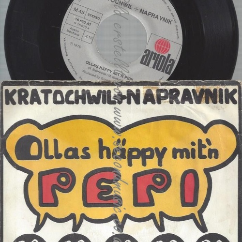 7" Kratochwil + Napravnik – Ollas Häppy Mit'n Pepi