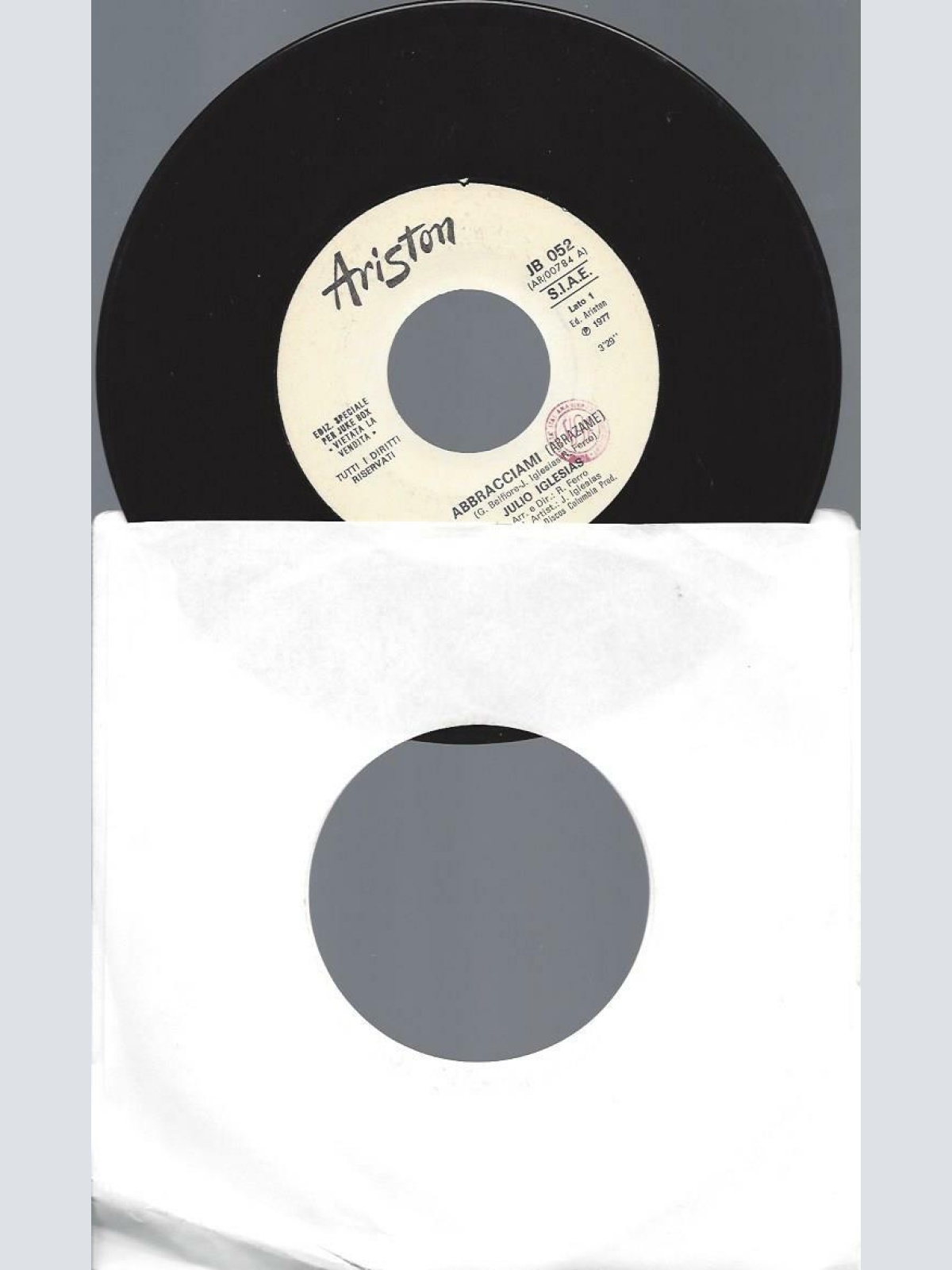 7"   Julio Iglesias / Sam Clarte Orchestra  Abbracciami / Sansoo Dancing