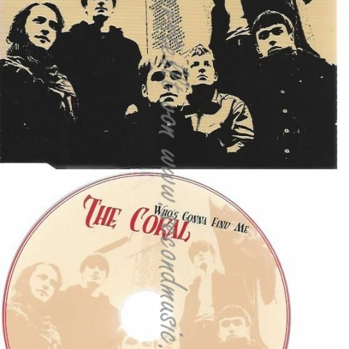 CD--THE CORAL | --WHO'S GONNA FIND ME