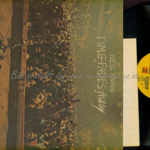 LP--- Neil Young  Time Fades Away / AUSTRO MECHANA// +POSTER/REP 54010