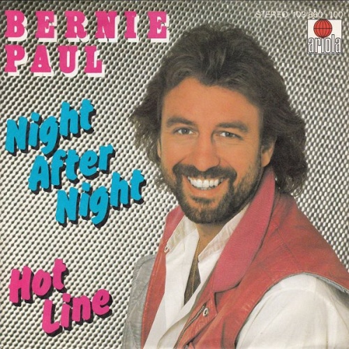 7", Single Bernie Paul - Night After Night