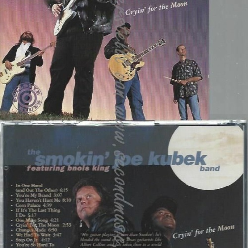 CD--SMOKIN' JOE KUBEK | --CRYIN' FOR THE MOON