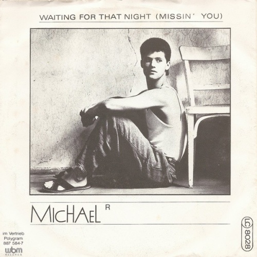 7", Single Michael R.* - Waiting For That Night (Missin' You)