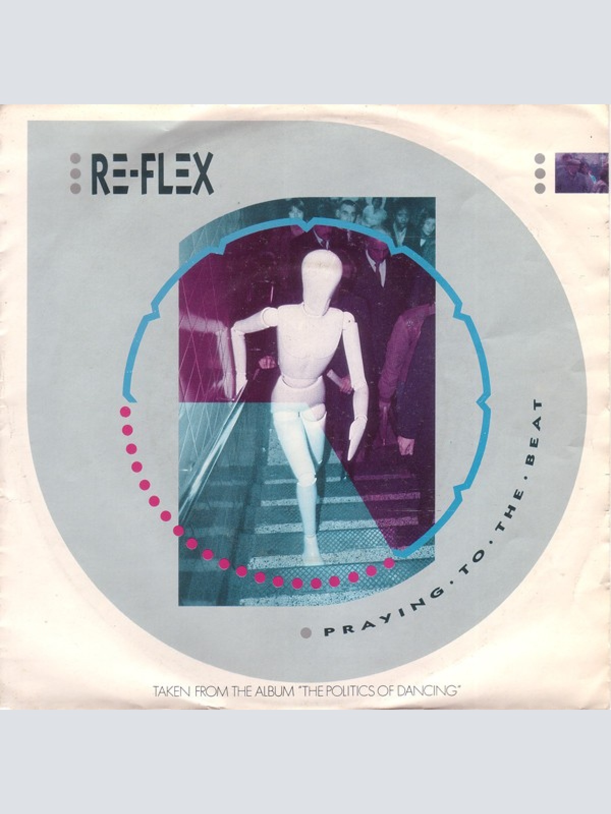 7", Single Re-Flex (2) - Praying To The Beat