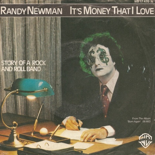 7", Single Randy Newman - It's Money That I Love