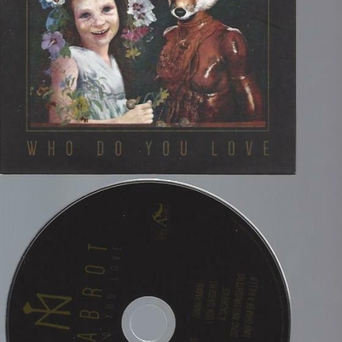 CD --  Årabrot  Who Do You Love  / PROMO