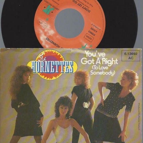 7"     The Hornettes  You've Got A Right