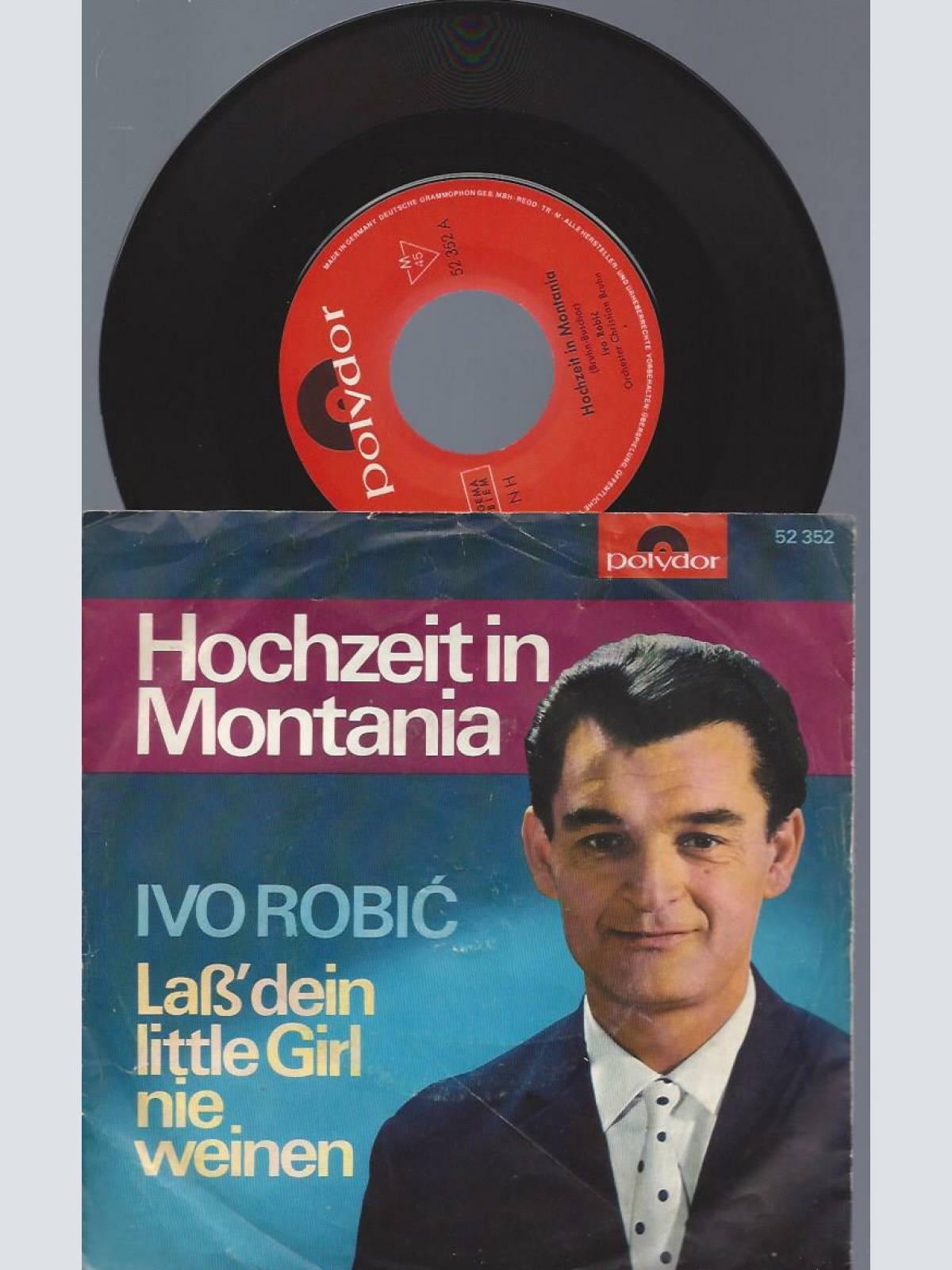 7"    Ivo Robi – Hochzeit In Montania