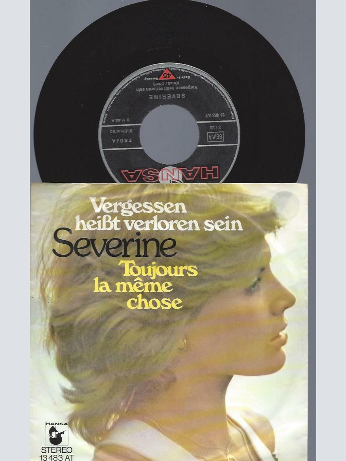 7"   Severine  Vergessen Heißt Verloren Sein