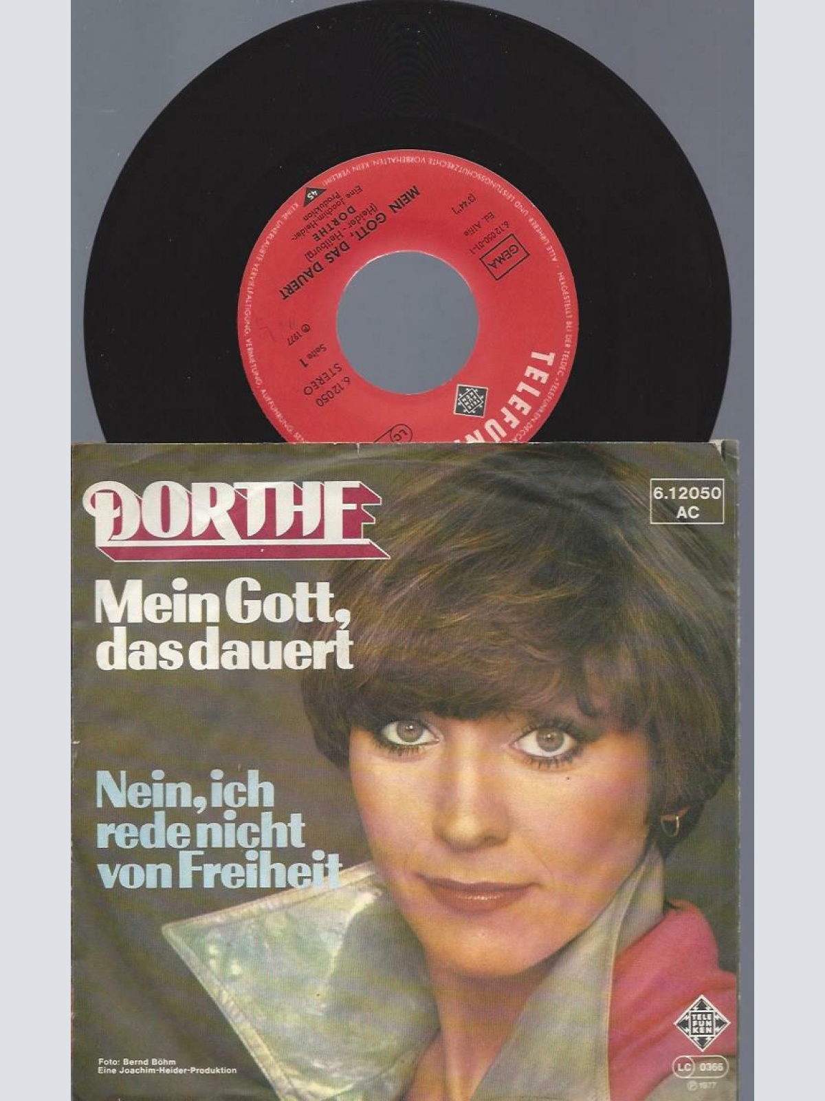 7"   Dorthe – Mein Gott, Das Dauert
