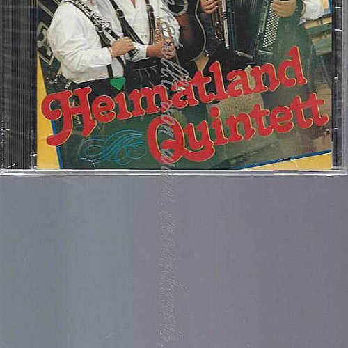 CD-- Heimatland Quintett -- Die Musik spielt für euch