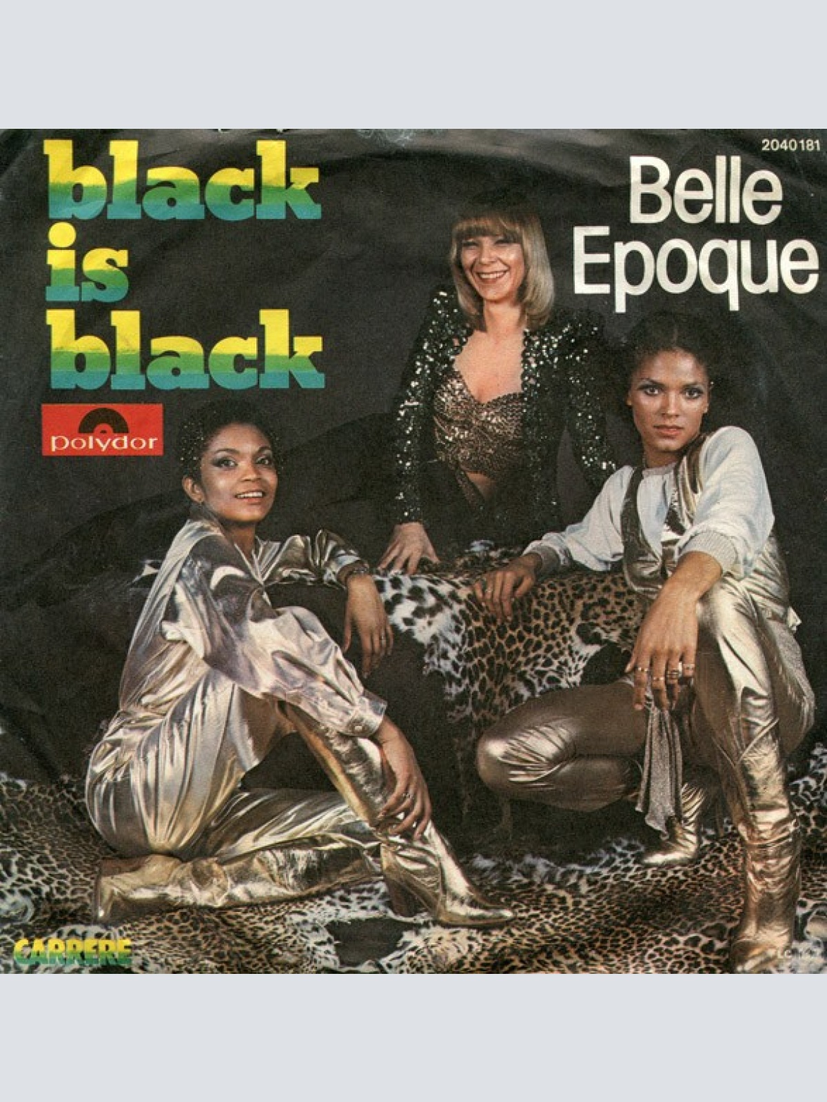 7", Single Belle Epoque - Black Is Black