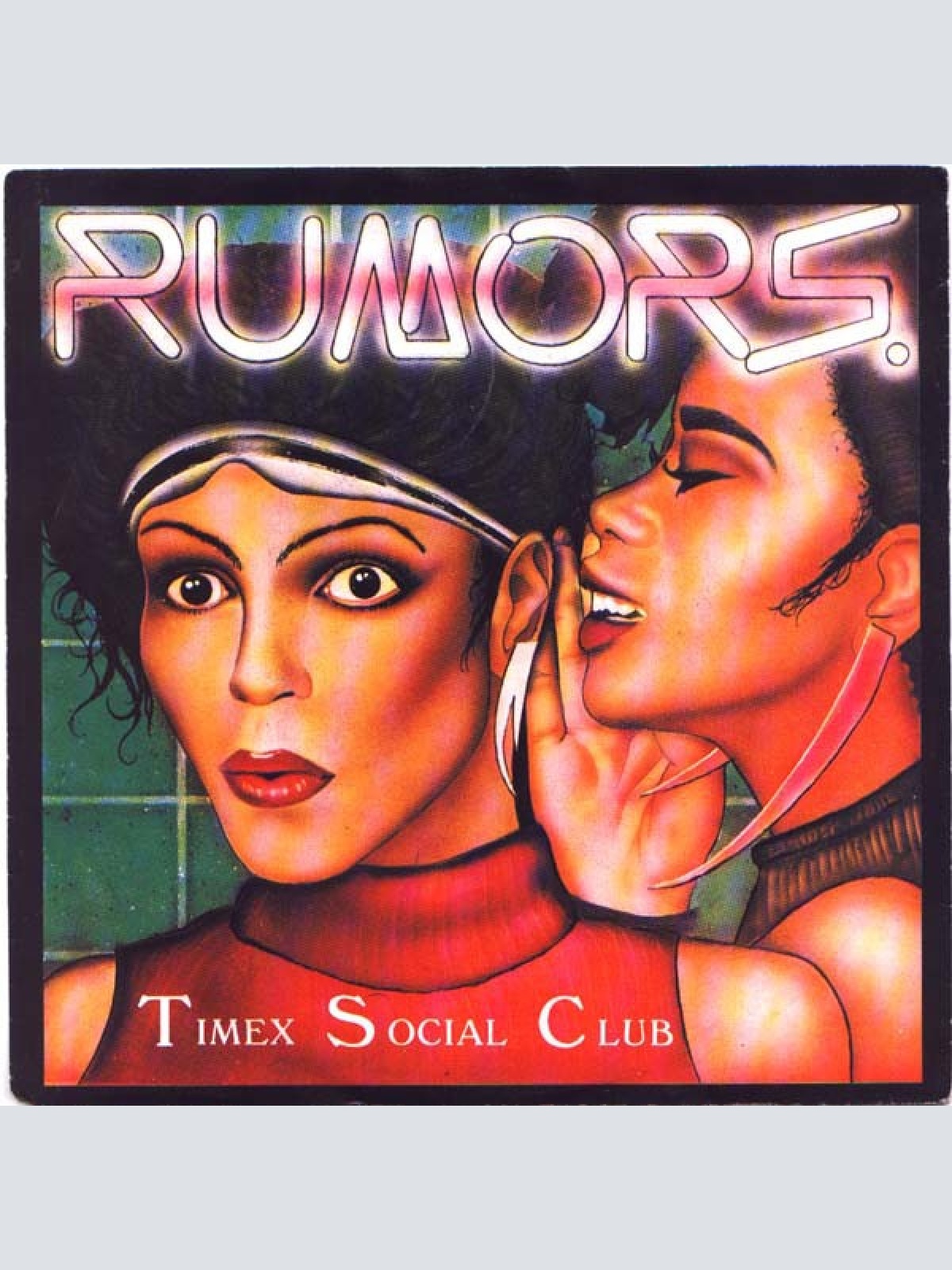 7", Single Timex Social Club - Rumors