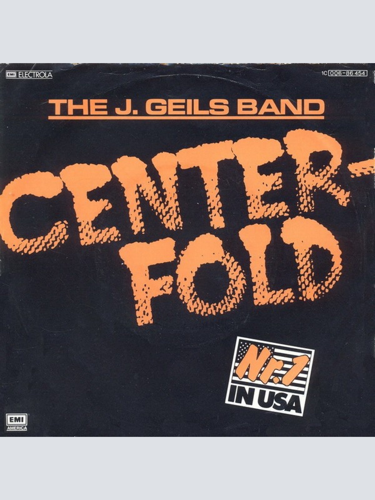 7", Single The J. Geils Band - Centerfold