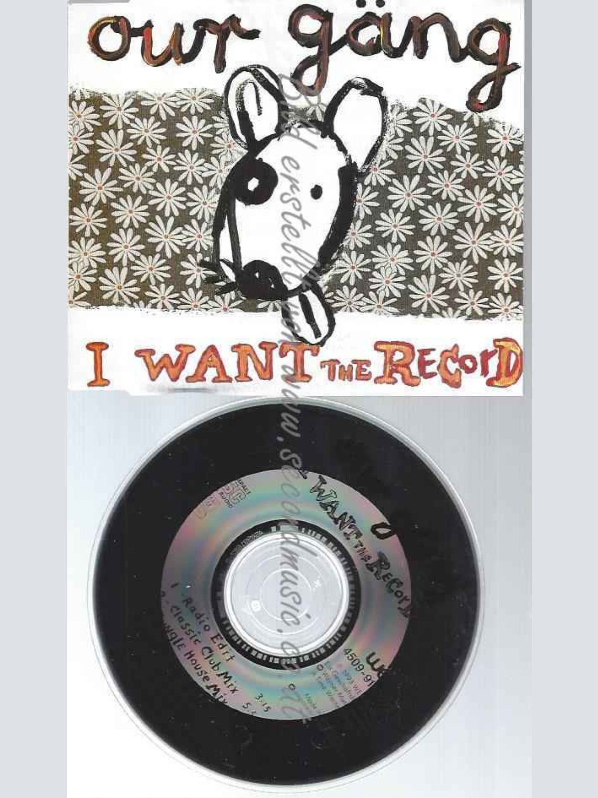 CD--OUR GÕNG--I WANT THE RECORD (4 VERSIONS, 1993)