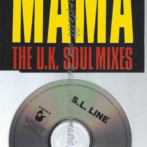 CD--S.L. LINE--MAMA (UK SOUL MIXES, GENESIS)