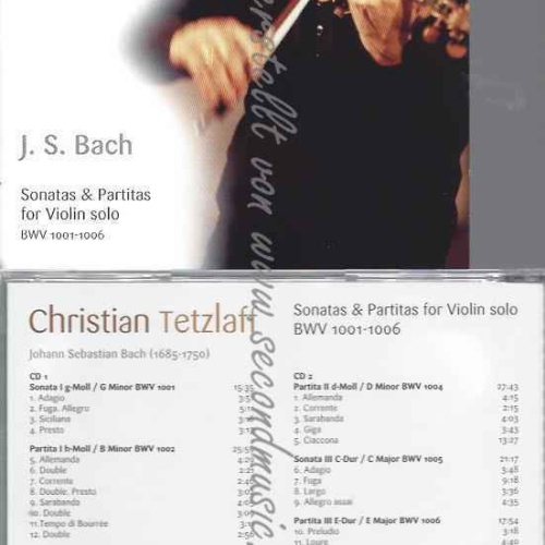 CD--TETZLAFF,C. UND BACH,J.S.--SONATEN UND PARTITEN BWV1001-6