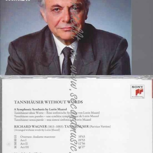 CD--MAAZEL,LORIN UND WAGNER,RICHARD--TANNHÄUSER WITHOUT WORDS