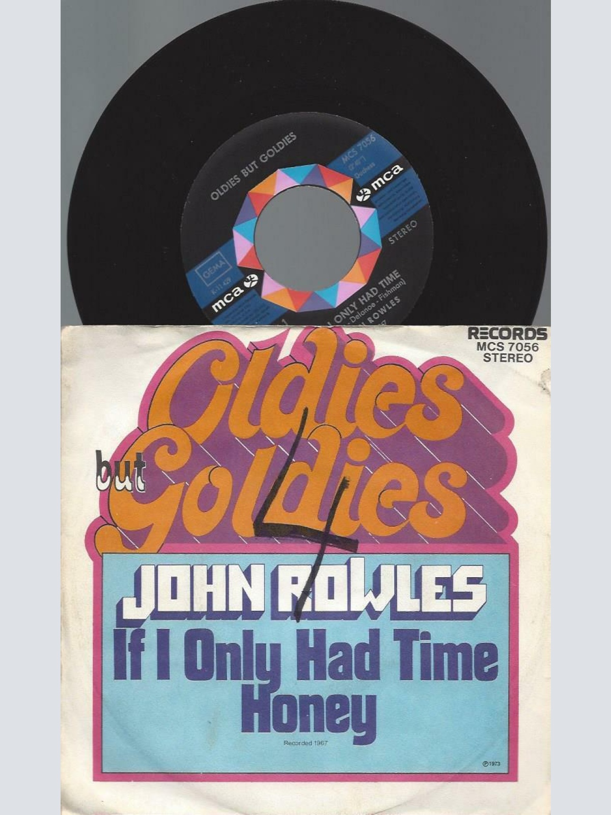 7"   John Rowles – If I Only Had Time