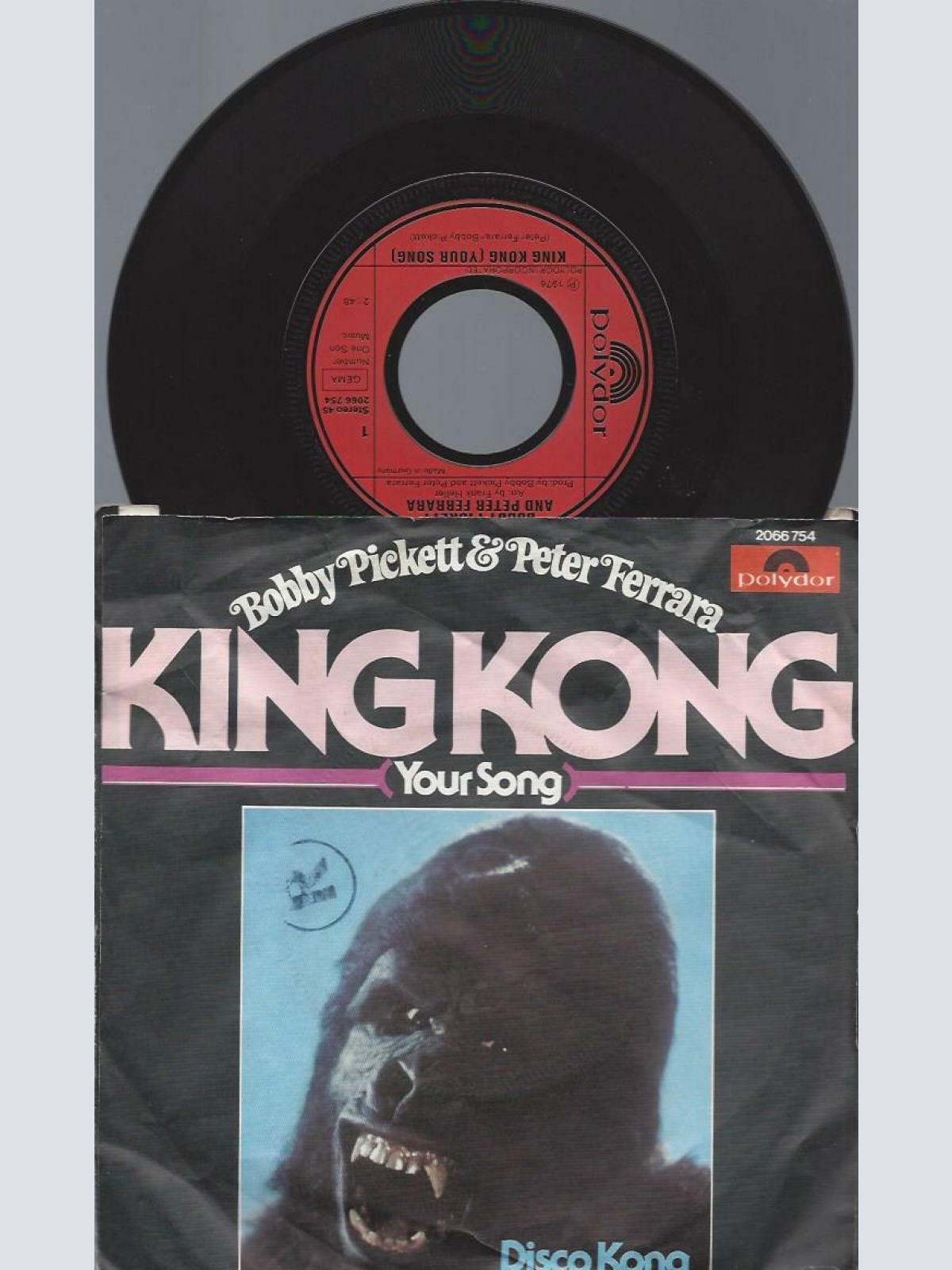 7"  Bobby Pickett & Peter Ferrara  King Kong