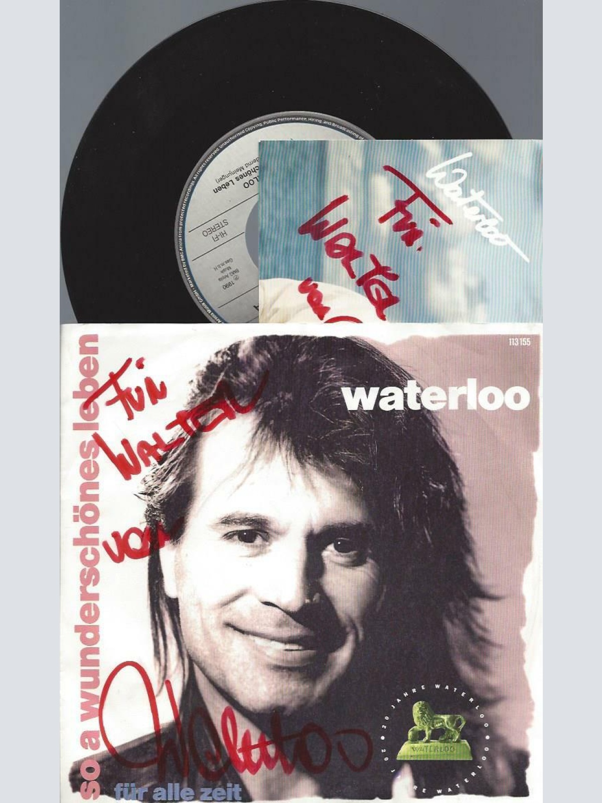7" Waterloo  – So A Wunderschönes Leben / mit Widmung + Autogrammkarte