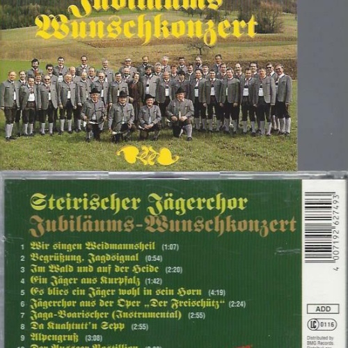 CD--Steirischer Jägerchor -- Jubiläums Wunschkonzert