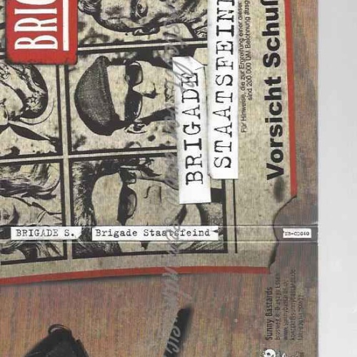 CD--BRIGADE S. | --BRIGADE STAATSFEIND