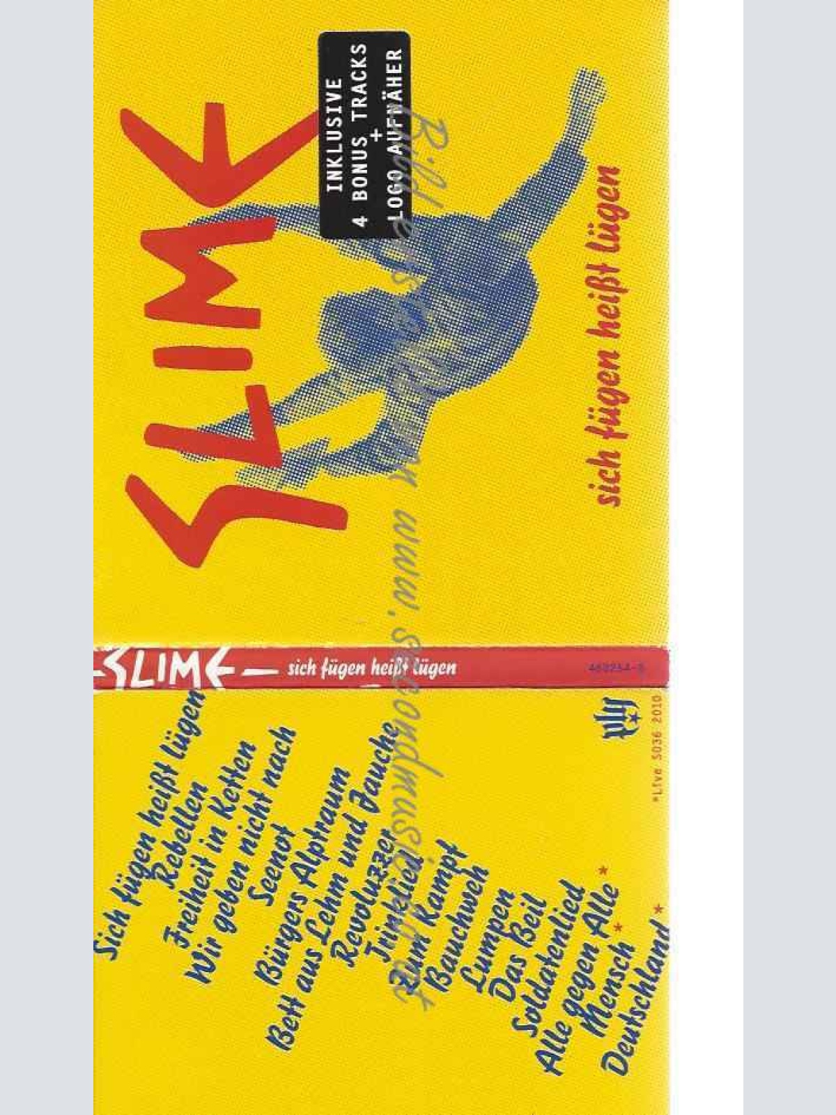 CD--SLIME | --SICH FÜGEN HEIßT LÜGEN