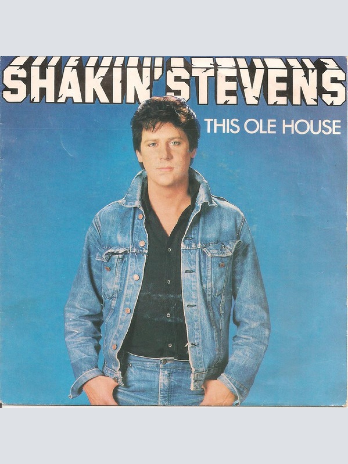 7", Single Shakin' Stevens - This Ole House