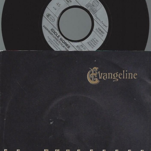 7" The Icicle Works – Evangeline