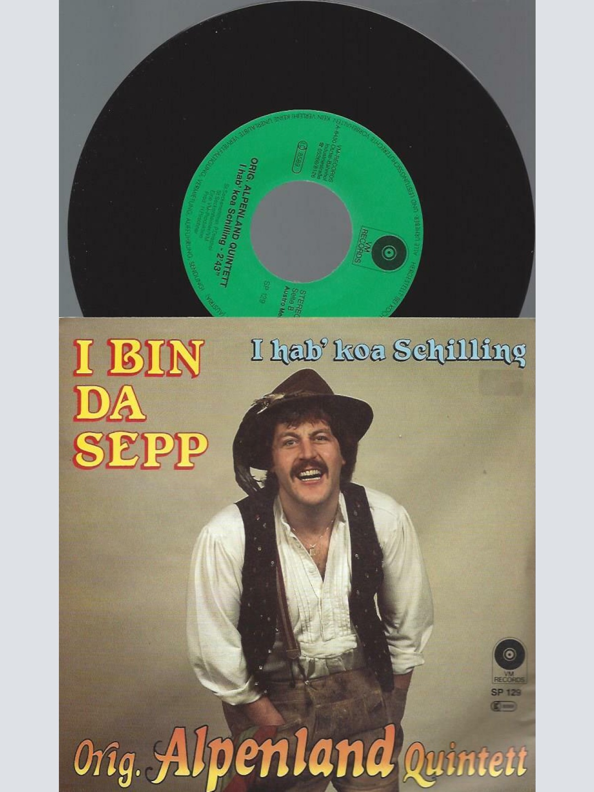 7" Orig. Alpenland Quintett – I Bin Da Sepp // NM