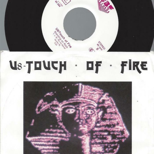 7" U8 //  Touch Of Fire – Proud And Strong  //NM