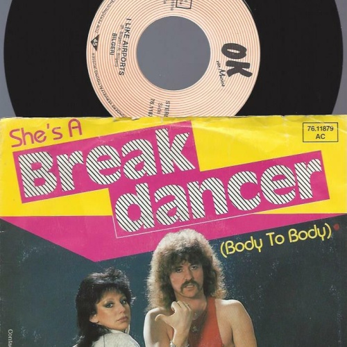 7" Bilgeri & Judith – She's A Break Dancer