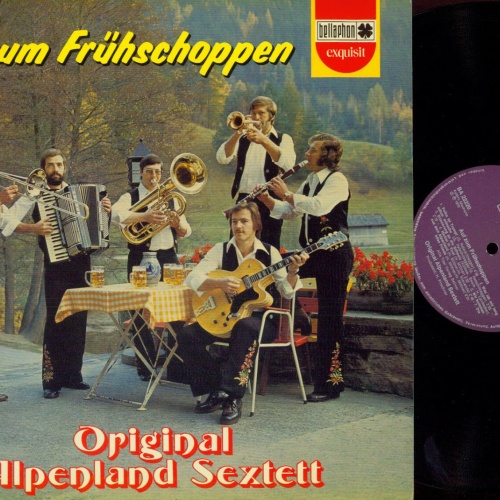 LP-- Original Alpenland Sextett – Auf Zum Frühschoppen // M /