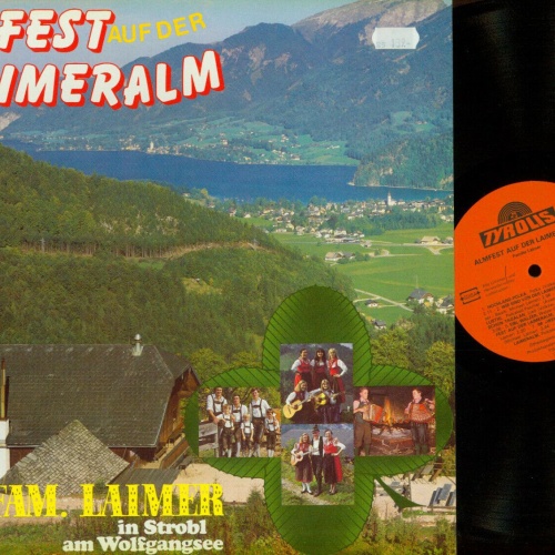 LP--Almfest auf der Laimeralm  // Fam. Laimer