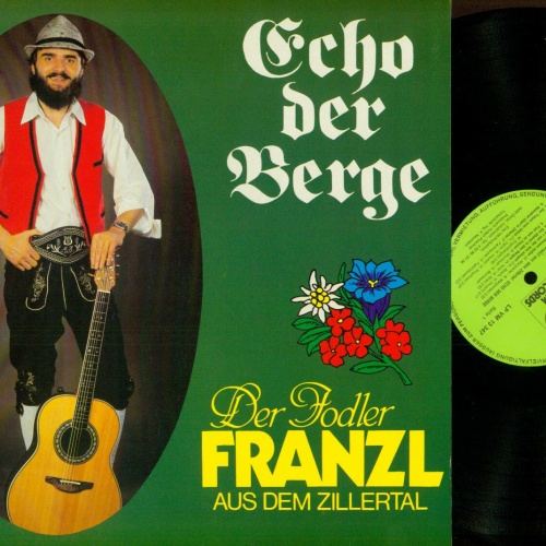 LP--Der Jodler Franzl Aus Dem Zillertal – Echo Der Berge