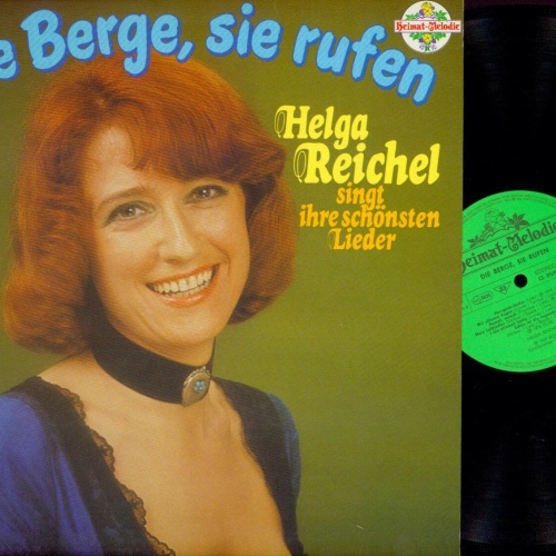 LP--Helga Reichel  // Die Berge sie rufen  // NM