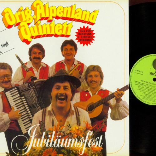 LP--Orig. Alpenland Quintett – Jubiläumsfest