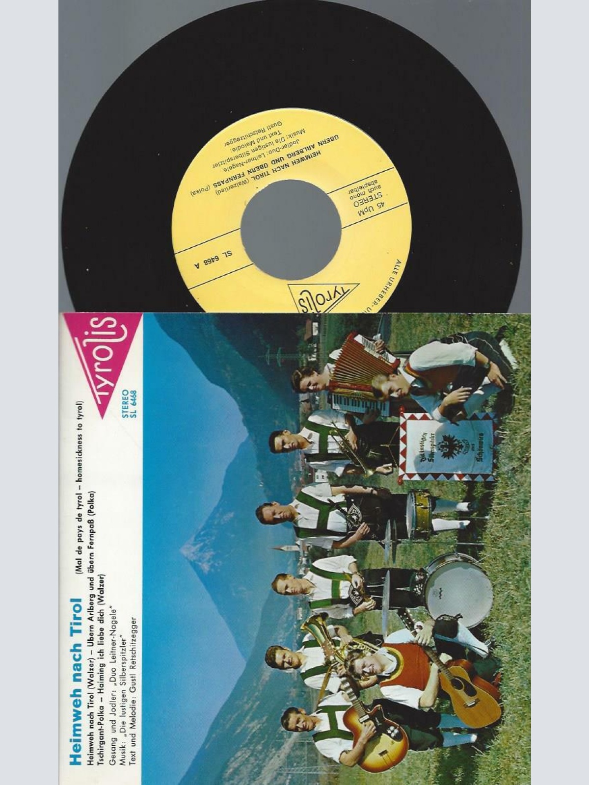7" Die Lustigen Silberspitzler, Duo Leitner-Nagele – Heimweh Nach Tirol