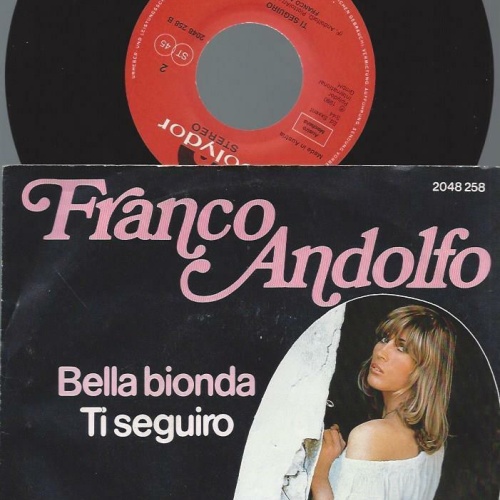 7" Franco Andolfo – Bella Bionda